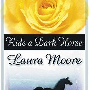 Ride A Dark Horse