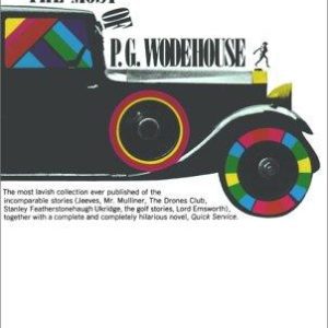the most of P.G. wodehouse