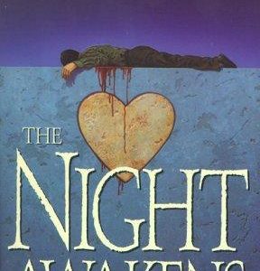 The Night Awakens