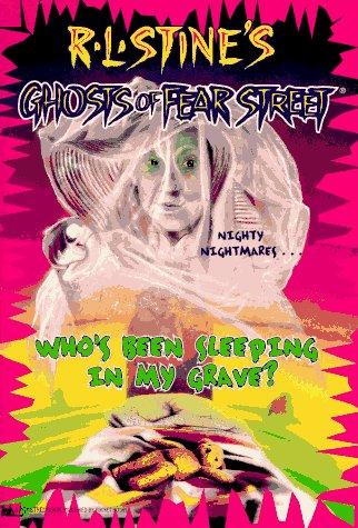 Ghosts of Fear Street #2 - Who's Been Sleeping In My Grave
