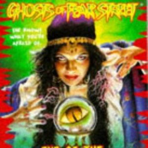 ghosts of fear street  # 6 - eye of the fortuneteller