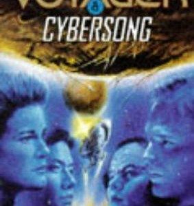 Star Trek Voyager -  Cybersong