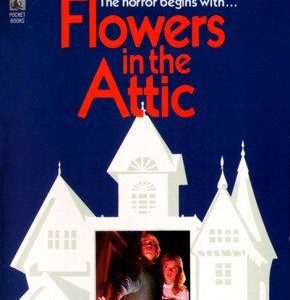 Flowers In The Attic