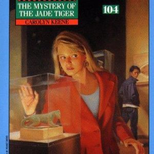 nancy drew #104 the mystery of the jade tiger