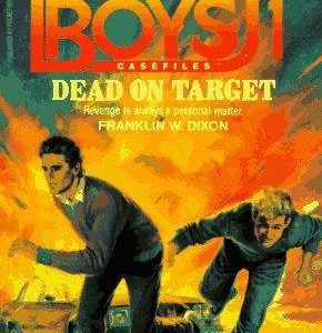 the hardy boys # 1-Dead on target