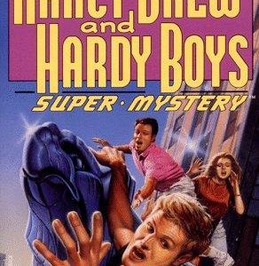 a Nancy Drew and Hardy Boys Super Mystery- Hits and Misses