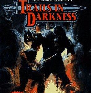 Trails In Darkness