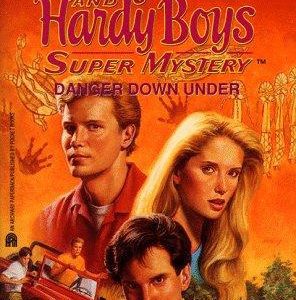 Nancy Drew &Hardy Boys - Danger Down Under