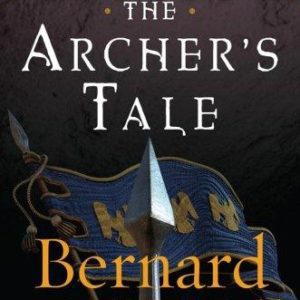 The Archer's Tale