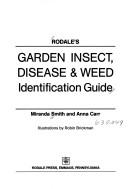 Garden Insect, Disease & Weed Identification Guide