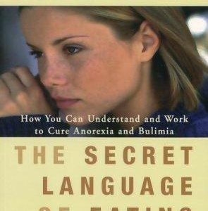 the secret language of eating disorders