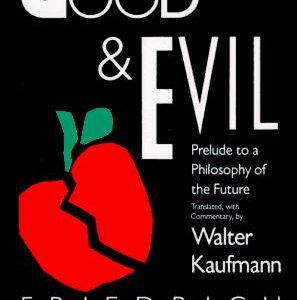 Beyond Good and Evil