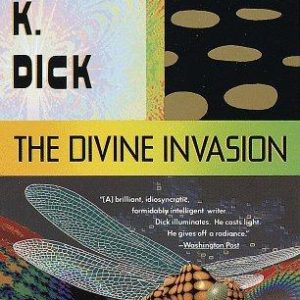The Divine invasion