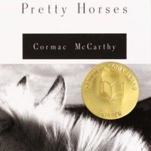 All the Pretty Horses