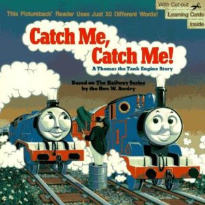 Thomas the Tank-Catch Me,Catch Me