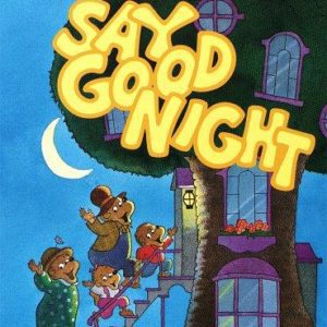 Say Goodnight