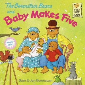 the berenstain bears and baby makes five