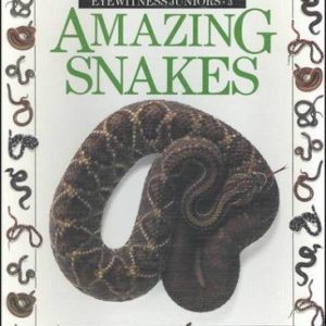 AMAZING SNAKES