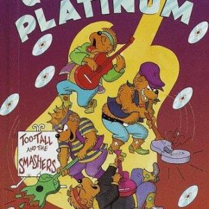 The Berenstain bears Go Platinum