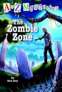 a to z mysteries-Z- the zombie zone