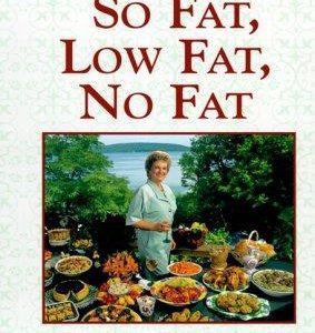 So Fat, Low Fat, No Fat