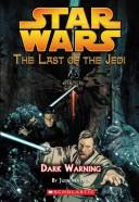 Star Wars - The Last Of the Jedi - Dark Warning