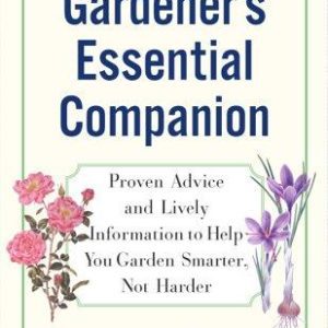 The Gardener's Essential Companion