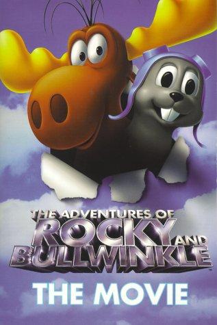 The Adventures Of Rocky And Bullwinkle the Movie