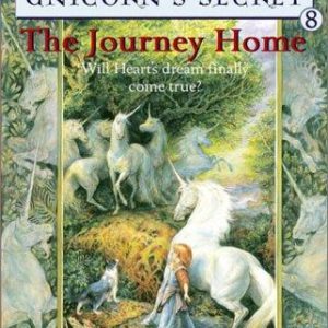 the unicorn's secret # 8 the journey home