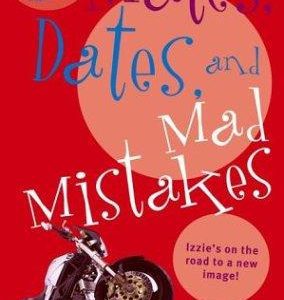 Mates, Dates, And Mad Mistakes