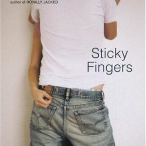 sticky fingers