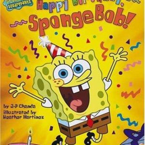 happy birthday sponge bob!