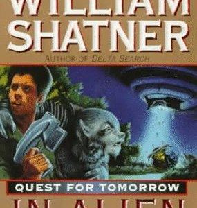 Quest for Tomorrow-in alien hands