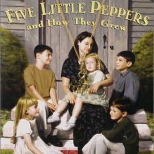 Five Little Peppers and how they Grew