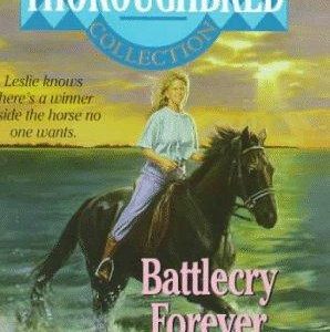 Thoroughbred - Battlecry Forever!