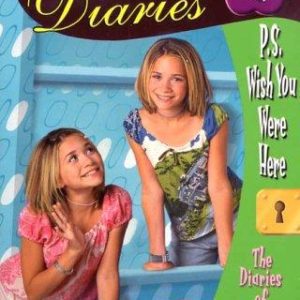 Two of a Kind Diaries # 11 -p.s. wish you were here