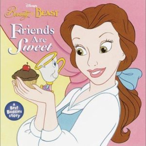 Beauty & The Beast - Friends Are Sweet