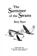 The Summer Of The Swans