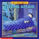 Let's Talk about feeling afraid