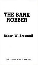 The Bank Robber