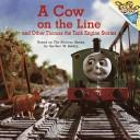 A Cow on the Line and other Thomas the Tank Engine