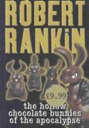 The Hollow Chocolate Bunnies of the Apocalypse