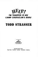 HELP! Im Trapped I nMy Camp Counselor's Body