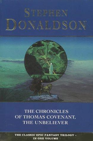 The Chronicles of Thomas Covenant, the Unbeliever