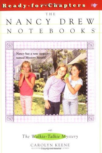 The nancy Drew Notebooks - #43 The Walkie-talkie mystery