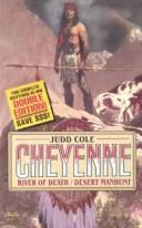Cheyenne - River Of Death / Desert Manhunt