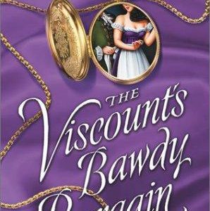 The Viscount's Bawdy Bargain