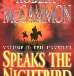 volume 2: evil unveiled- speaks the nightbird