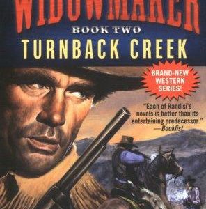 the widowmaker bk 2 - turnback creek