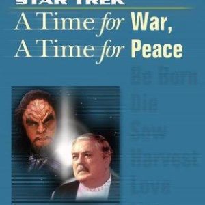 Star Trek - a time for war, a time for peace
